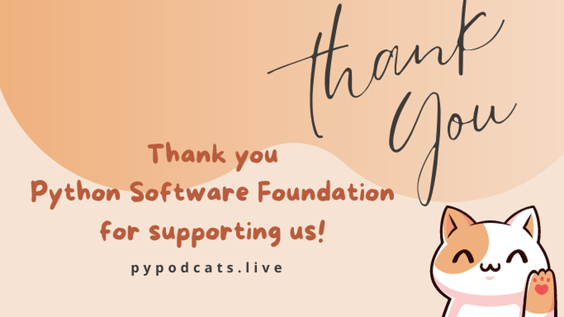 PyPodcats Received 2,000 USD from Python Software Foundation